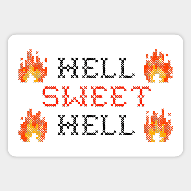 HELL SWEET HELL Magnet by Loading Artist